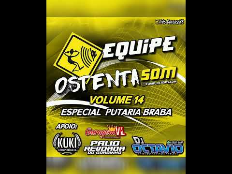 CD EQUIPE OSTENTASOM VOLUME 14 💥