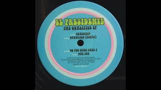 El Presidente - Qualified [2002]