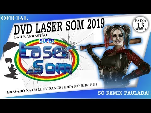 13  Set Mix DVD LASER SOM HALLEY DANCETERIA 2019