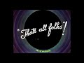 Merrie Melodies Closings 1936