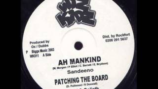 Sandeeno - Ah Mankind + Version ( Murder Tune)