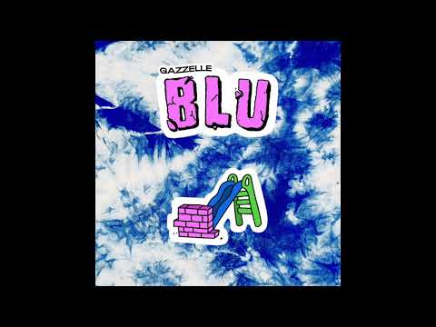 Gazzelle - Blu