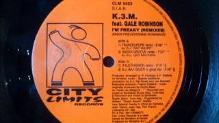 K.3.M. feat. Gale Robinson - I'm Freaky Remixes