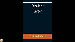 Fenwick's Career