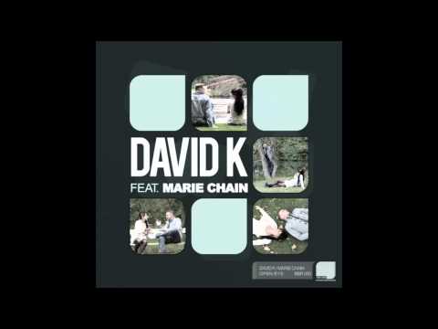 David K feat. Marie Chain - Open Eyes (Sonik Remix)