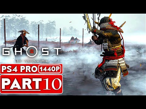 GHOST OF TSUSHIMA Gameplay Walkthrough Part 10 [1440P HD PS4 PRO] - No Commentary (FULL GAME)