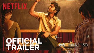 SK Times: Surprise🥵Exclusive💥Vaathi Movie on Netflix, Aha OTT Tamil, OTT Release Date