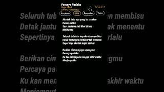 Download lagu Lirik Lagu Percaya Padaku Cover Lagu Ungu Band 🎧 mp3