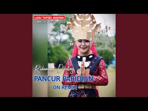 Pancur Paridian On Remix