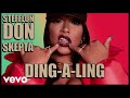 Stefflon Don Skepta Ding A Ling Official Audio