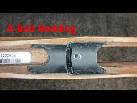 Browning A-Bolt - Pillar \u0026 Glass Bedding