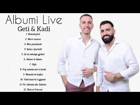Geti & Kadi - Merre zemren