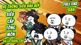 Download lagu 38H FULL END | Hệ Thống Siêu Đầu Bếp Siêu Cấp Tông Môn - Ăn Là Thăng Cấp | QQ VietSub mp3 Download lagu 38H FULL END | Hệ Thống Siêu Đầu Bếp Siêu Cấp Tông Môn - Ăn Là Thăng Cấp | QQ VietSub mp3