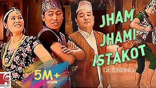 Jham Jhami Istakot by DJ Tenzing