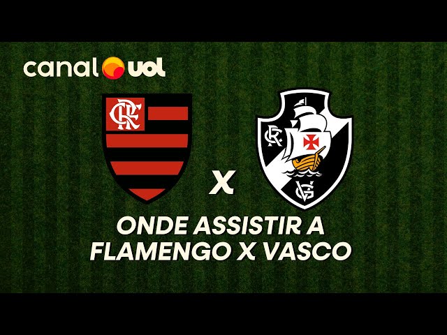 Assistir Flamengo x Vasco ao vivo pelo Brasileirão: veja onde vai ...