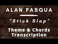 Alan Pasqua - Stick Slap (Theme & Chords)
