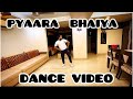 PYAARA BHAIYA MERA // WEDDING DANCE CHOREOGRAPHY // BY PRINCE THAKUR