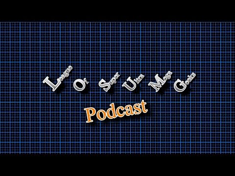 LOSUMG March Podcast