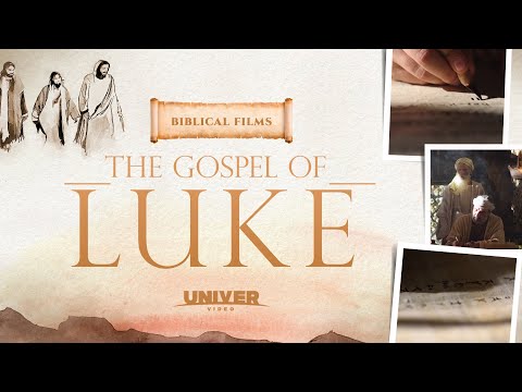 FULL MOVIE: The Gospel of Luke