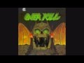 Overkill - Playing With Spiders/Skullkrusher (8 ...