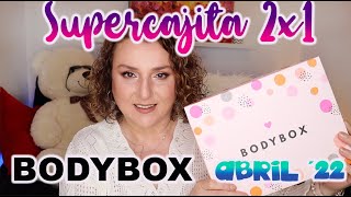 ¡NUEVO! cajita Bodybox de abril 2022. Una supercajita 2x1. La abrimos y probamos  qué viene #bodybox