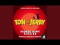 Tom And Jerry Main Theme From Tom And Jerry Slowed Down