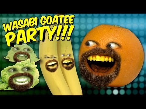Annoying Orange - わさびあごひげパーティー!(ft Wassabi Productions) (Annoying Orange - Wasabi Goatee Party!!! (ft Wassabi Productions))