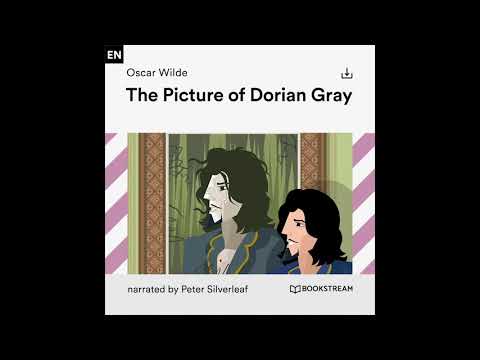 The Picture of Dorian Gray – Oscar Wilde (Full Audiobook)