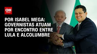 Vídeo: Governistas atuam por encontro entre Lula e Alcolumbre até sexta-feira (29) | LIVE CNN