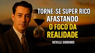Neville Goddard – O Segredo Para Ignorar a Realidade e Ficar Super Rico Lei da Assunção