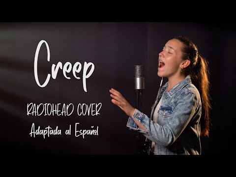 Creep -  Radiohead Cover Español con letra subtitulada