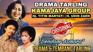 Download lagu Drama Tarling Kamajaya Group | Dendam Asmara Hj Titin Maryati & H Udin Zaen mp3