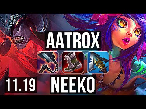AATROX vs NEEKO (TOP) | 1900+ games, 11/2/13, 1.7M mastery, Legendary | EUW Grandmaster | v11.19