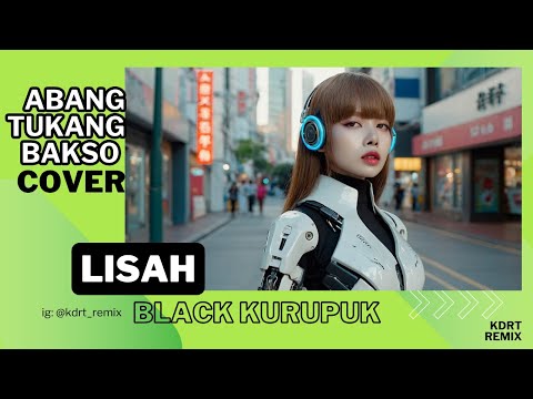 ABANG TUKANG BAKSO - LISAH BLACK KURUPUK FT PENSIUNAN BINTANG LAGA BAND COVER ( parodi )