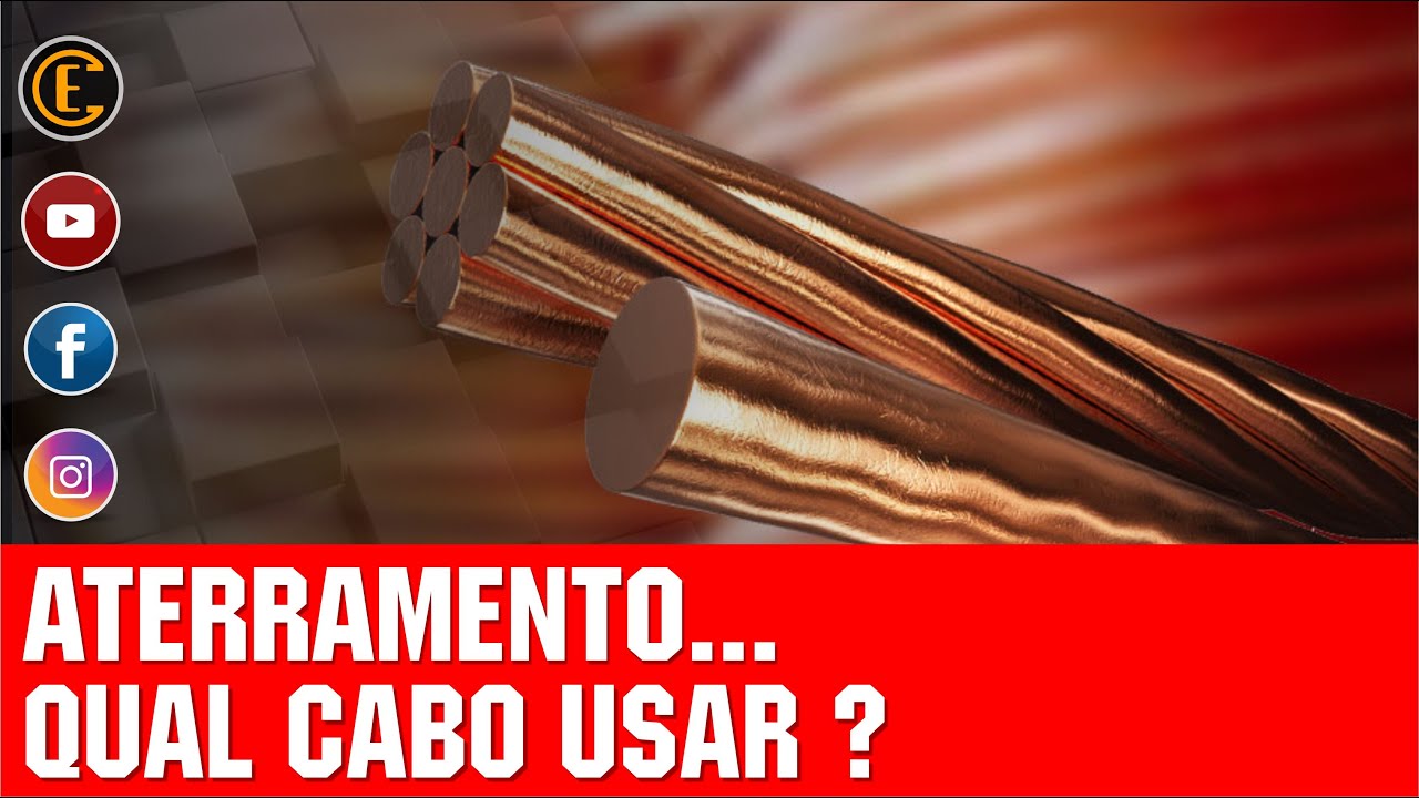 ATERRAMENTO - QUAL CABO DEVO USAR?