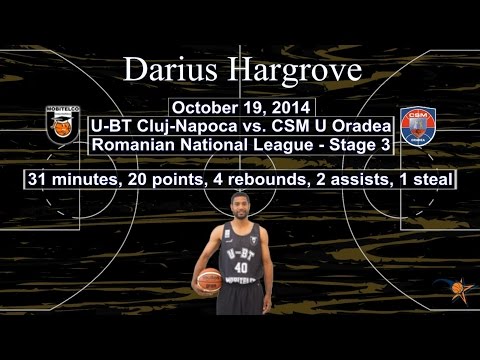 Darius Hargrove - U BT Cluj-Napoca vs CSM U Oradea 19 Oct 2014
