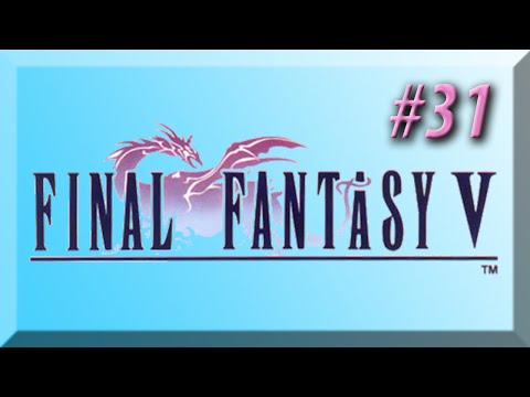 Final Fantasy V w/ NERDIAQ Ep.31 - Going To Retrieve The Adamantite