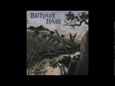 Brittany Haas - Dry and Dusty