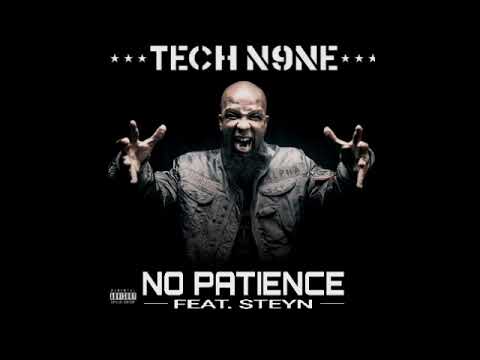 NO PATIENCE - Steyn X Tech N9ne X Krizz Kaliko (Official Music Video)