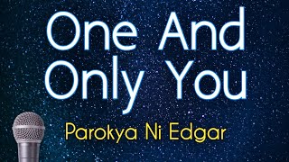Parokya Ni Edgar - Your Song (One And Only You) KARAOKE VERSION