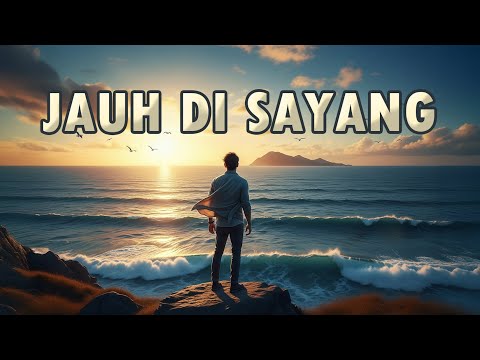 The Mercy's - Jauh Di Sayang | COVER