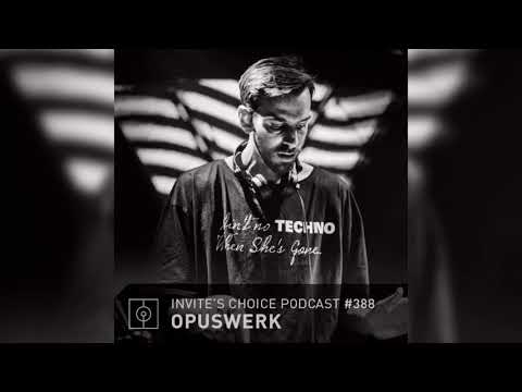 Invite's Choice Podcast 388 - Opuswerk