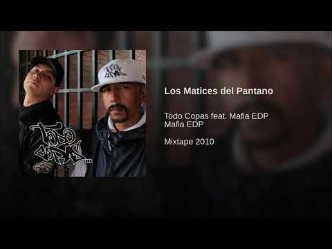 Todo Copas - Los Matices Del Pantano Ft. Engendros Del Pantano