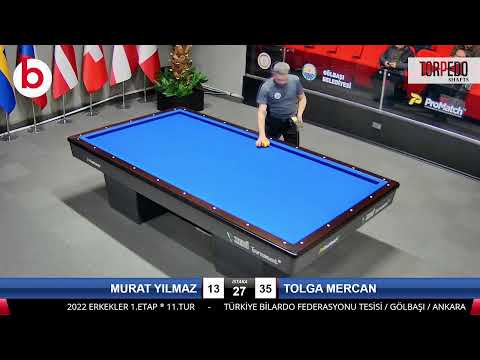 MURAT YILMAZ & TOLGA MERCAN Bilardo Maçı - 2022 ERKEKLER 1.ETAP-11.TUR