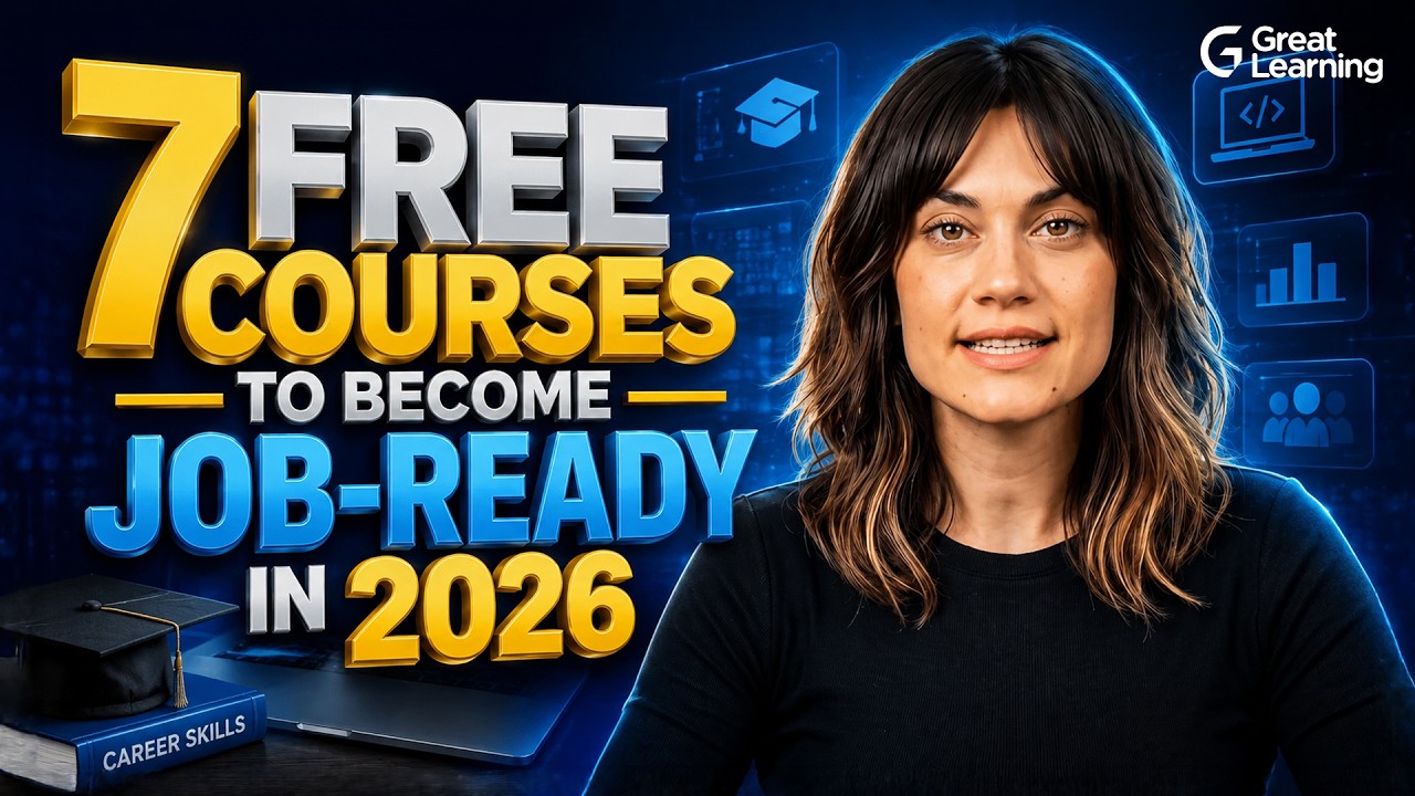 7 Free Courses to Become Job-Ready in 2026