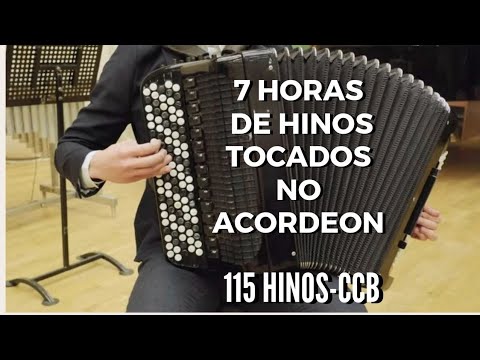 7 HORAS DE HINOS TOCADOS NO ACORDEON- MISAEL ALVES #ccbhinostocados