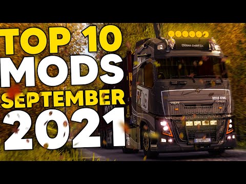 TOP 10 ETS2 MODS - SEPTEMBER 2021