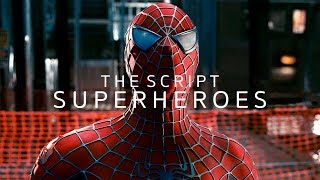 Download lagu The Script - Superheroes (Spider-Man Trilogy) mp3 Download lagu The Script - Superheroes (Spider-Man Trilogy) mp3