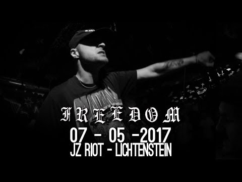 Freedom - 07-05-2017 - JZ RIOT Lichtenstein [Full Set]
