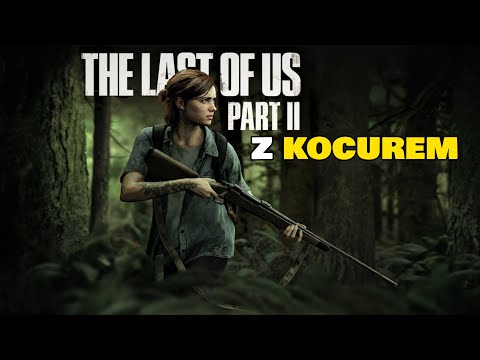 Spotkanie w Teatrze -The Last of Us Part II   #49 PL